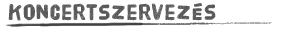 Koncertszervez�s